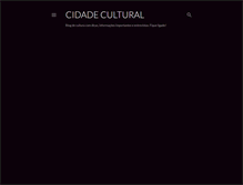 Tablet Screenshot of cidadeculturall.blogspot.com