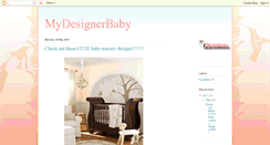 Desktop Screenshot of mydesignerbaby.blogspot.com