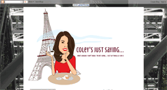 Desktop Screenshot of coleysjustsaying.blogspot.com