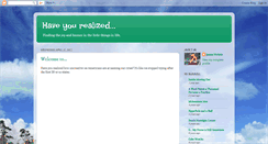 Desktop Screenshot of haveyourealized.blogspot.com