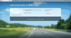 Desktop Screenshot of comoelquetieneuntioenalcala.blogspot.com