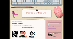 Desktop Screenshot of cliquebarlowgirl.blogspot.com