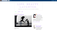Desktop Screenshot of lifebeautylaughter.blogspot.com