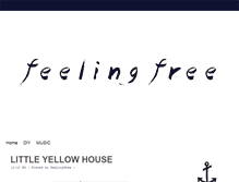 Tablet Screenshot of iamfeelingfree.blogspot.com