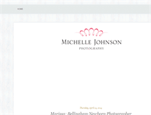 Tablet Screenshot of michellejohnsonphotos.blogspot.com