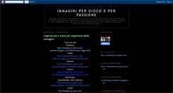 Desktop Screenshot of immagini-per-gioco-e-per-passione.blogspot.com