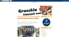 Desktop Screenshot of grosskia.blogspot.com