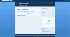 Desktop Screenshot of minesnooper.blogspot.com