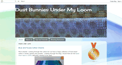 Desktop Screenshot of dustbunniesundermyloom.blogspot.com