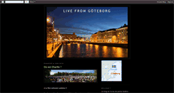 Desktop Screenshot of livefromgoteborg.blogspot.com