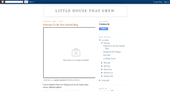 Desktop Screenshot of littlehousethatgrew.blogspot.com