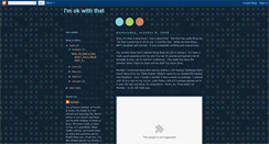 Desktop Screenshot of imokwiththat.blogspot.com