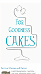 Mobile Screenshot of forgoodnesscakes.blogspot.com