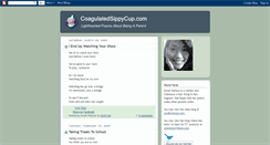 Desktop Screenshot of coagulatedsippycup.blogspot.com