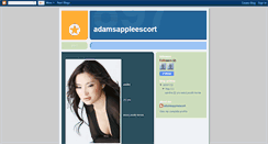 Desktop Screenshot of adamsappleescort-adamsappleescort.blogspot.com