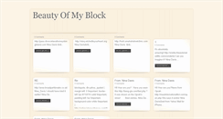 Desktop Screenshot of beautyofmyblock.blogspot.com