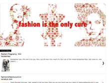 Tablet Screenshot of fashionistheonlycure.blogspot.com