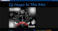 Desktop Screenshot of djhugointhemix.blogspot.com