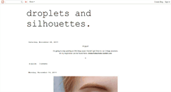 Desktop Screenshot of dropletsandsilhouettes.blogspot.com