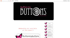 Desktop Screenshot of buttonmybuttonsinfo.blogspot.com