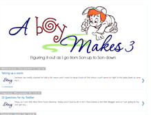 Tablet Screenshot of aboymakes3.blogspot.com