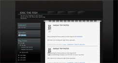 Desktop Screenshot of ericthefishking.blogspot.com