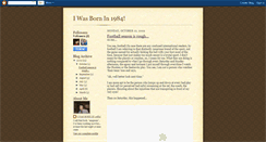 Desktop Screenshot of iwasbornin84.blogspot.com