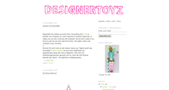Desktop Screenshot of designertoyz.blogspot.com