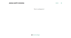 Desktop Screenshot of anisia-happycooking.blogspot.com
