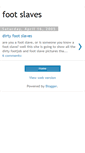 Mobile Screenshot of footslaves.blogspot.com