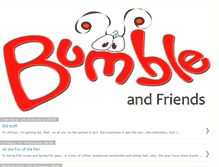 Tablet Screenshot of bumbleandfriends.blogspot.com