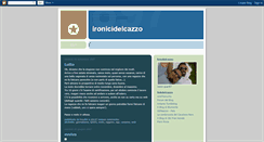Desktop Screenshot of ironicidelcazzo.blogspot.com