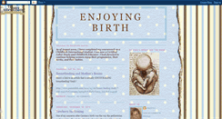 Desktop Screenshot of enjoyingbirth.blogspot.com