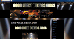 Desktop Screenshot of goodnight-bsas.blogspot.com