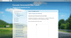 Desktop Screenshot of escuelageneraciondelfuturo.blogspot.com