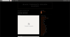 Desktop Screenshot of blackthoughts-goldenglasses.blogspot.com