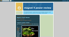 Desktop Screenshot of magnet-4-power-review.blogspot.com