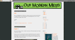 Desktop Screenshot of ourmodernmess.blogspot.com