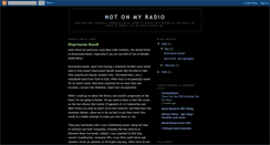 Desktop Screenshot of notonmyradio.blogspot.com