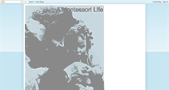 Desktop Screenshot of amontessorilife.blogspot.com