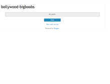Tablet Screenshot of bollywood-bigboobs.blogspot.com
