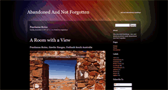 Desktop Screenshot of abandonedandnotforgotten.blogspot.com