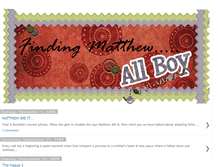 Tablet Screenshot of findingourmatthew.blogspot.com