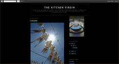 Desktop Screenshot of kitchenvirgin.blogspot.com