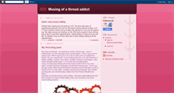 Desktop Screenshot of musingofathreadaddict.blogspot.com