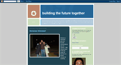 Desktop Screenshot of buildingthefuturetogether.blogspot.com