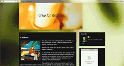 Desktop Screenshot of crapforgenius.blogspot.com