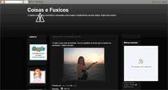 Desktop Screenshot of coisasefuxicos.blogspot.com
