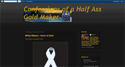 Desktop Screenshot of confessionsofahalfassgoldmaker.blogspot.com