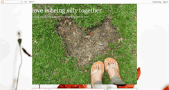 Desktop Screenshot of loveisbeingsillytogether.blogspot.com